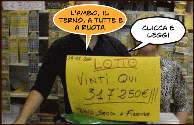 L’ambo, il terno, a Tutte e a Ruota 1 secco1