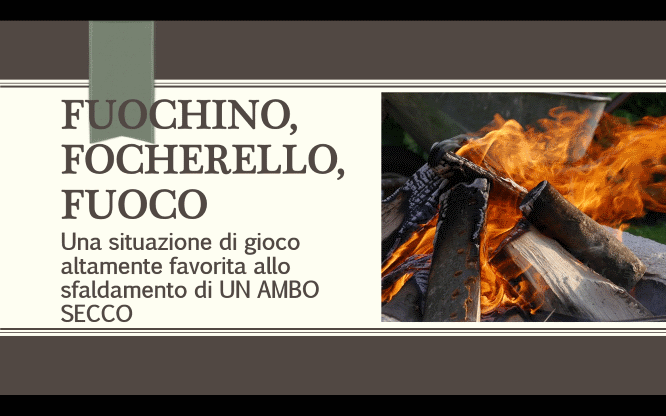 Fuochino, focherello, FUOCO 1 Previsioni per le estrazioni del lotto di oggi 28/01/2016
