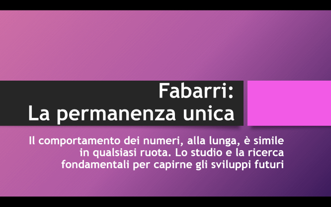 FABARRI: LA PERMANENZA UNICA 1 Previsioni e numeri per l'estrazione del lotto di oggi 05/01/2016