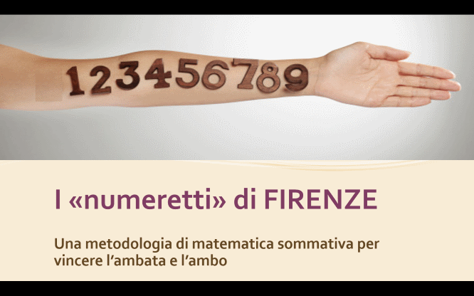 I numeretti di FIRENZE 1 Metodi e previsioni per le estrazioni del lotto di oggi 22/03/2016