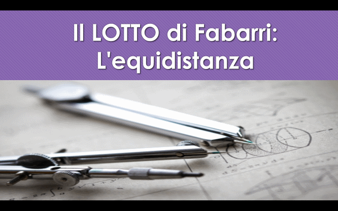 Il LOTTO di Fabarri: L'equidistanza 1 Metodi e previsioni per le estrazioni del lotto di oggi 10/01/2017
