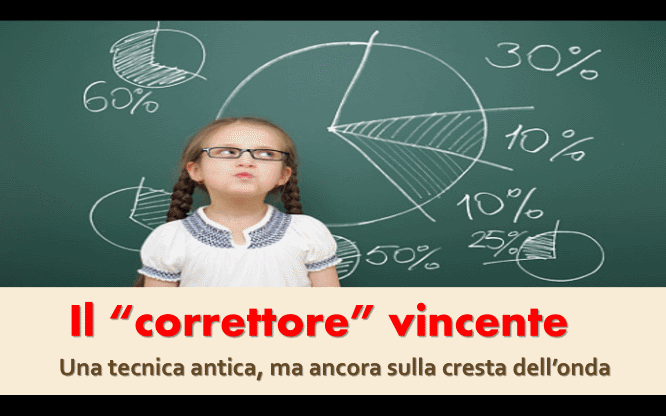 Il “correttore” vincente 1 Metodi e previsioni per le estrazioni del lotto di oggi 18/02/2017