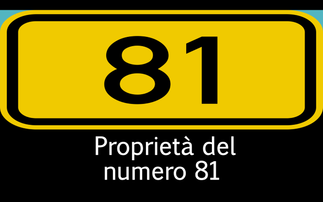 Proprietà del numero 81 1 Previsioni per le estrazioni del lotto di oggi 02/03/2017