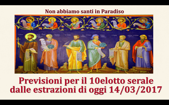 Previsioni per il 10elotto serale dalle estrazioni di oggi 14/03/2017 1 Previsioni per le estrazioni del 10elotto di oggi 14/03/2017