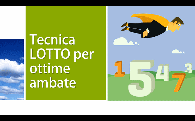 Tecnica LOTTO per ottime ambate 1 Metodi e previsioni per le estrazioni del lotto di oggi 01/07/2017