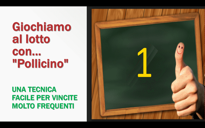 Giochiamo al lotto con... "Pollicino" 1 Metodi e previsioni per le estrazioni del lotto di oggi 07/10/2017