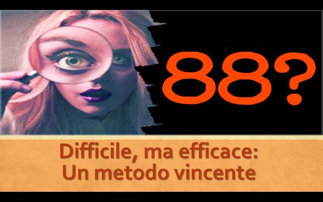 Difficile, ma efficace: Un metodo vincente 1 Metodi e previsioni per le estrazioni del lotto di oggi 10/03/2018