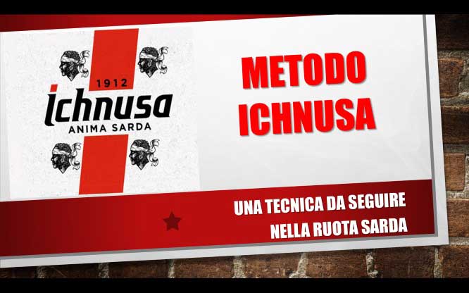 METODO ICHNUSA 1 Metodi e previsioni per le estrazioni del lotto di oggi 24/4/2018