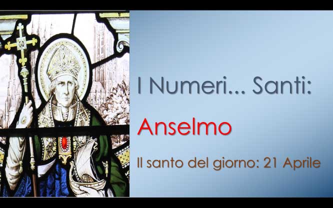 I Numeri... Santi: Anselmo 1 Numeri ritardatari previsioni estrazioni del lotto