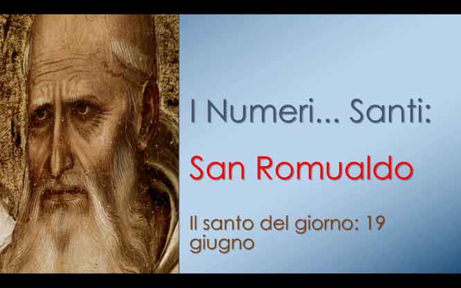 San Romualdo Santo del giorno per il 19 giugno