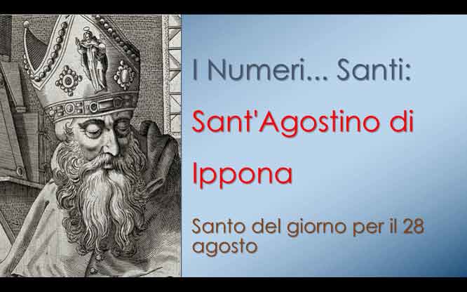Sant'Agostino di Ippona Santo del giorno per il 28 agosto 1 Santo del giorno per il 28 agosto