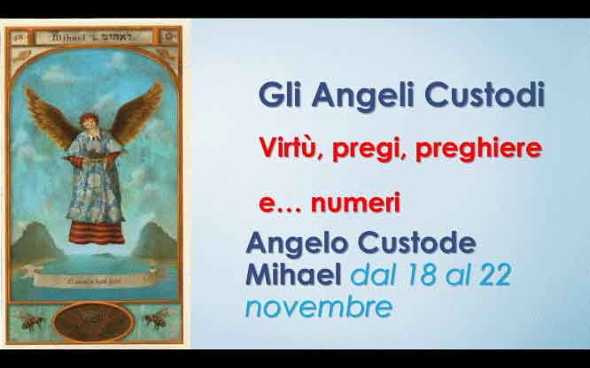 Angelo Custode Mihael dal 18 al 22 novembre