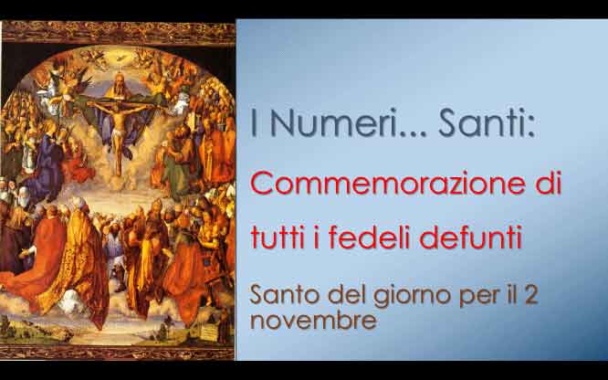 Santo del giorno per il 2 novembre