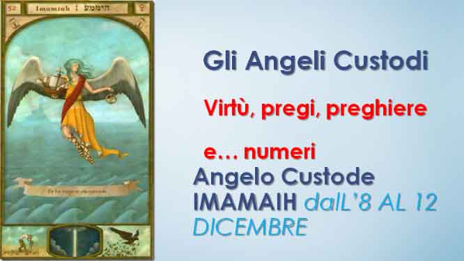 Angelo Custode IMAMAIH dalL’8 AL 12 DICEMBRE