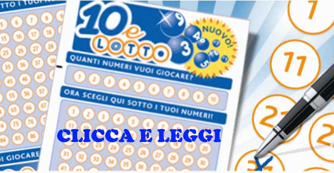 Sistema per vincere in 2 colpi al 10eLotto 1 10eLotto