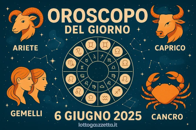 Oroscopo e Numeri del giorno: 6 giugno 2025