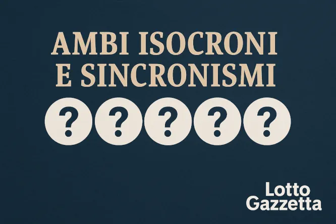 Ambi isocroni e sincronismi: quando i numeri fanno squadra